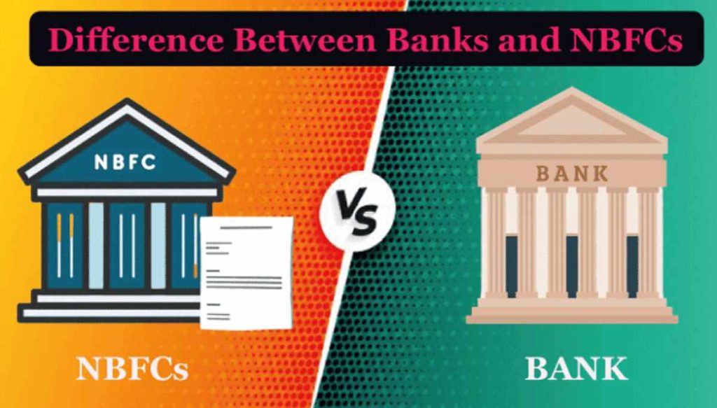 Difference Between NBFC And Bank