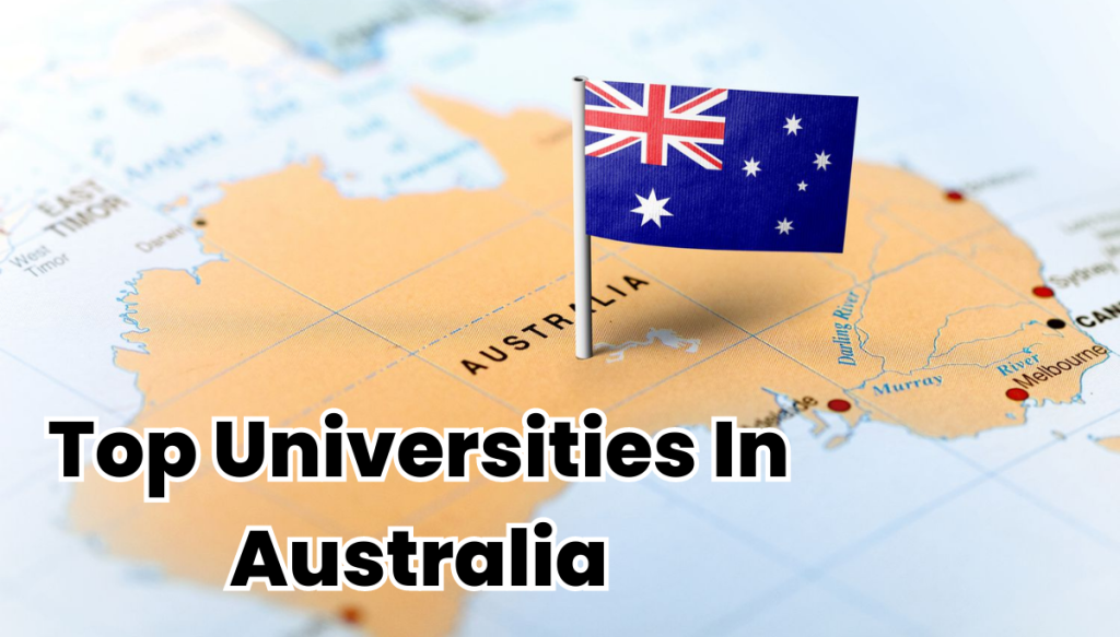 List Of Top Universities In Australia For International Students - UniCreds