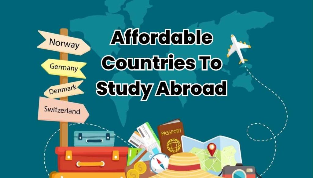 Affordable Countries To Study Abroad