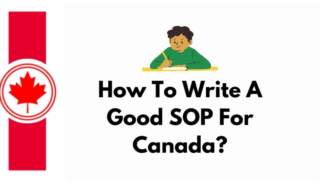 How To Write A Good SOP For Canada?