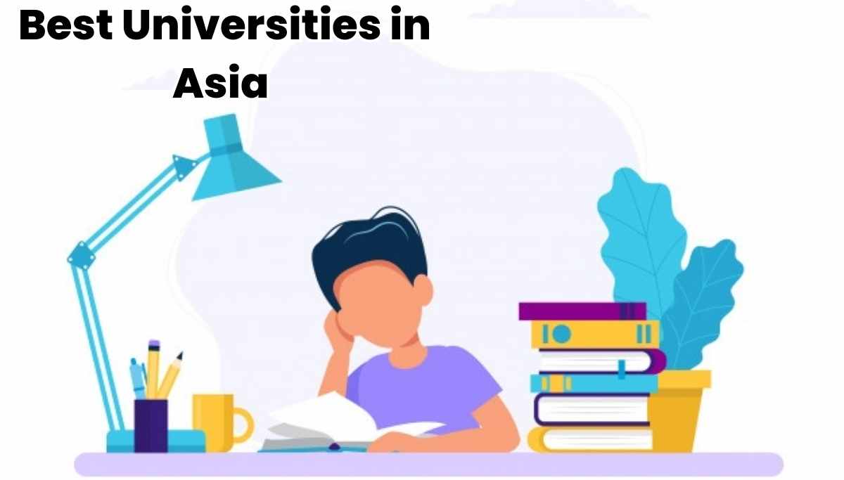Best Universities in Asia