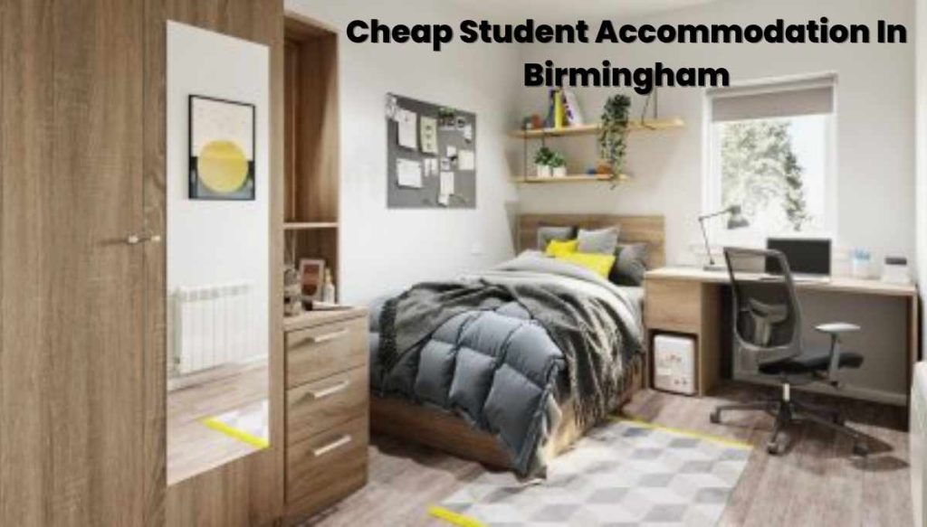Cheap Student Accommodation In Birmingham