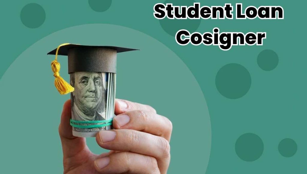 Student Loan Cosigner