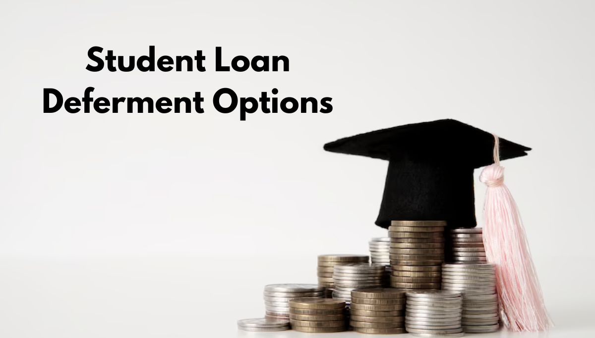 Student Loan Deferment Options - UniCreds