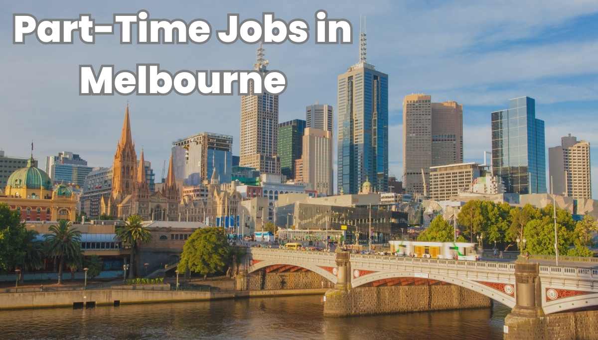 East To Get PartTime Jobs in Melbourne for International Students UniCreds East To Get PartTime Jobs in Melbourne for International Students UniCreds