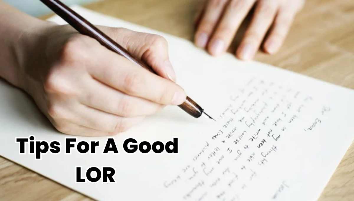 Tips For A Good Letter of Recommendation