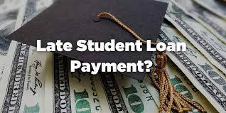 How To Handle A Late Student Loan Payment