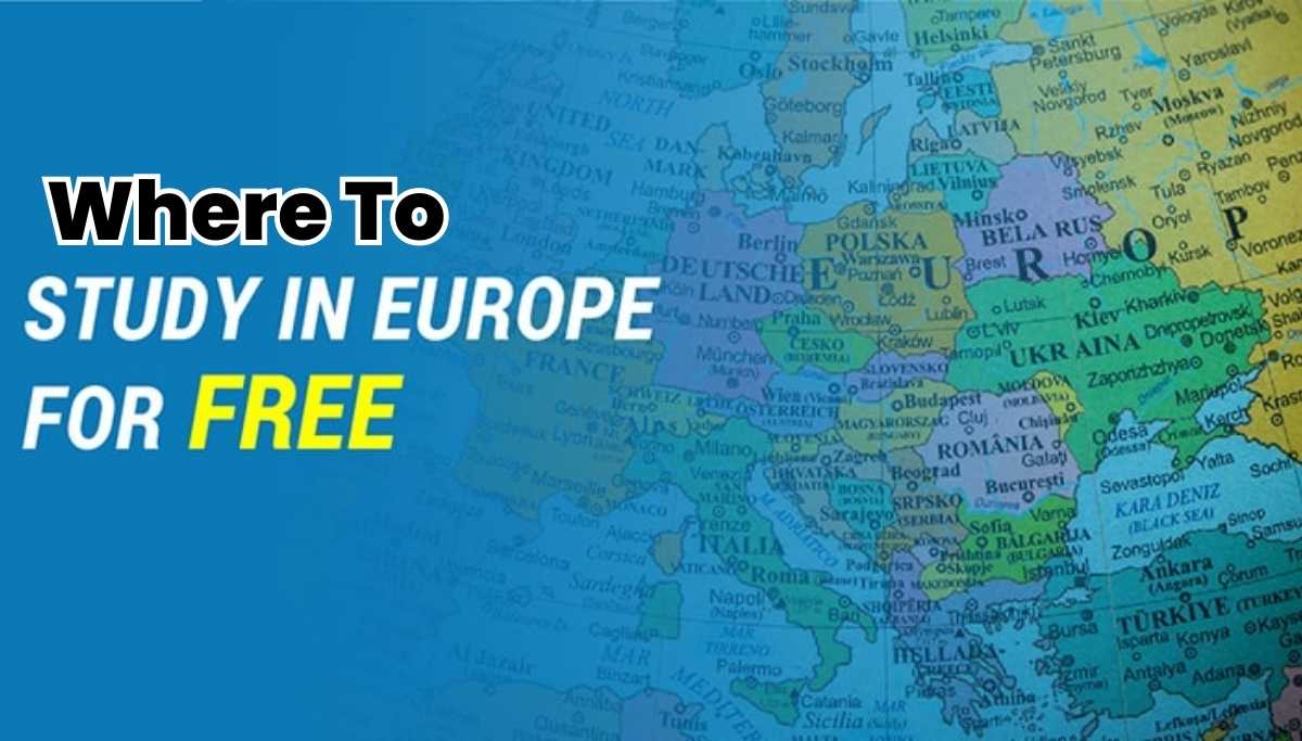 How And Where To Study In Europe For Free - UniCreds