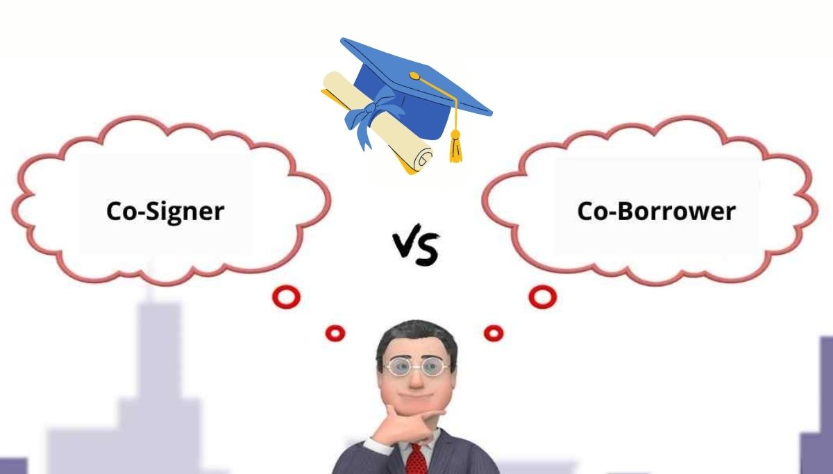 Co-Borrower Vs. Co-Signer In Student Loans