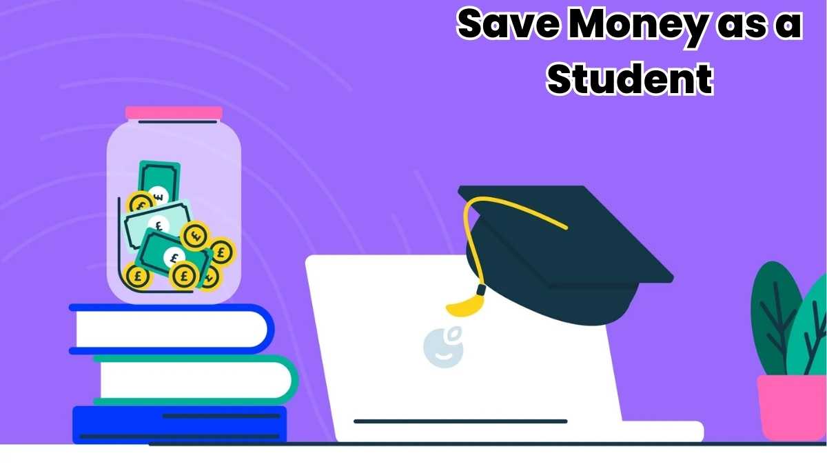 Save Money as a Student