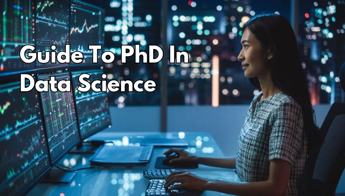 Guide To PhD In Data Science