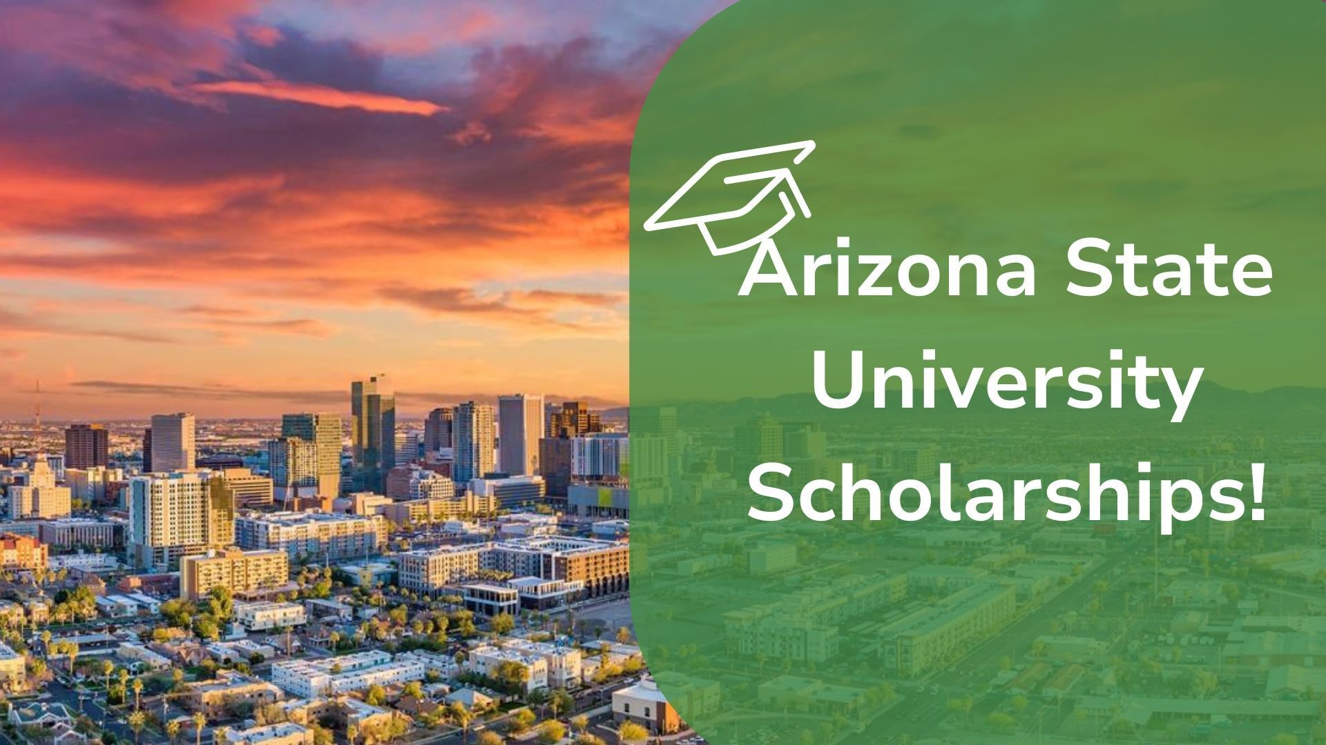 Arizona State University Scholarships (ASU) for Indian students 2024