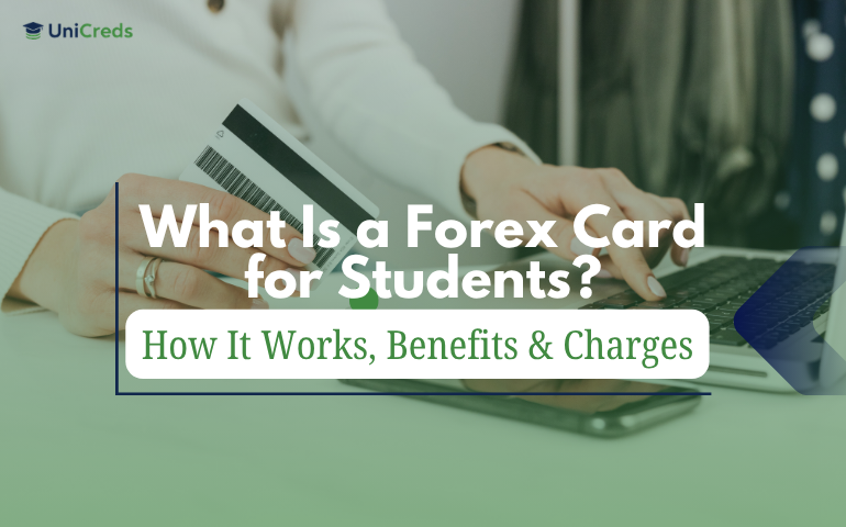 What Is a Forex Card for Students? How It Works, Benefits & Charges
